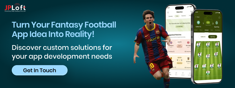 Turn Your Fantasy Football App Idea Into Reality CTA2